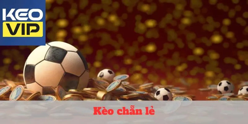 Kèo chẵn lẻ