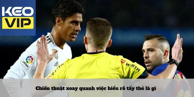 Tẩy thẻ là gì – Khái niệm bị điều khiển bởi chiến thuật ngầm 4 Chiến thuật xoay quanh việc hiểu rõ tẩy thẻ là gì